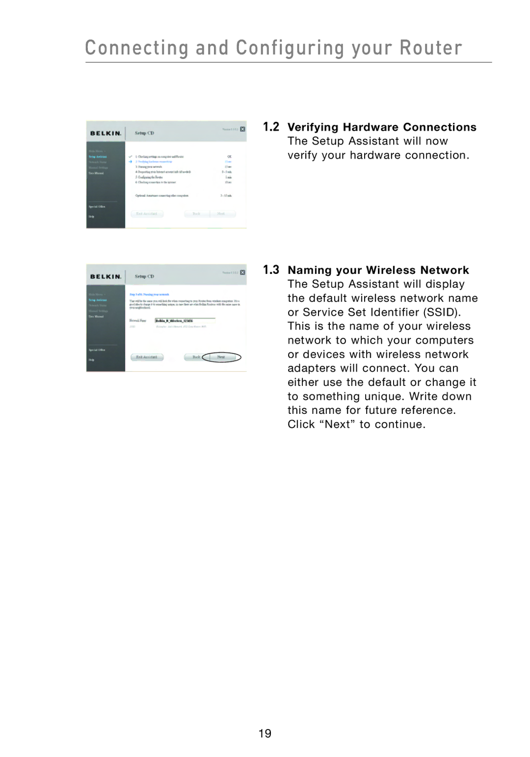 Belkin F5D8233-4 user manual Connecting and Configuring your Router 