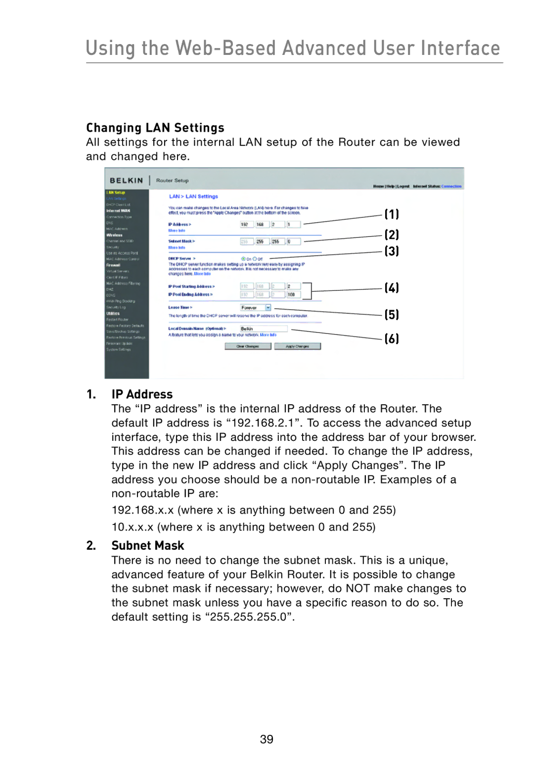 Belkin F5D8233-4 user manual Using the Web-Based Advanced User Interface, Changing LAN Settings 