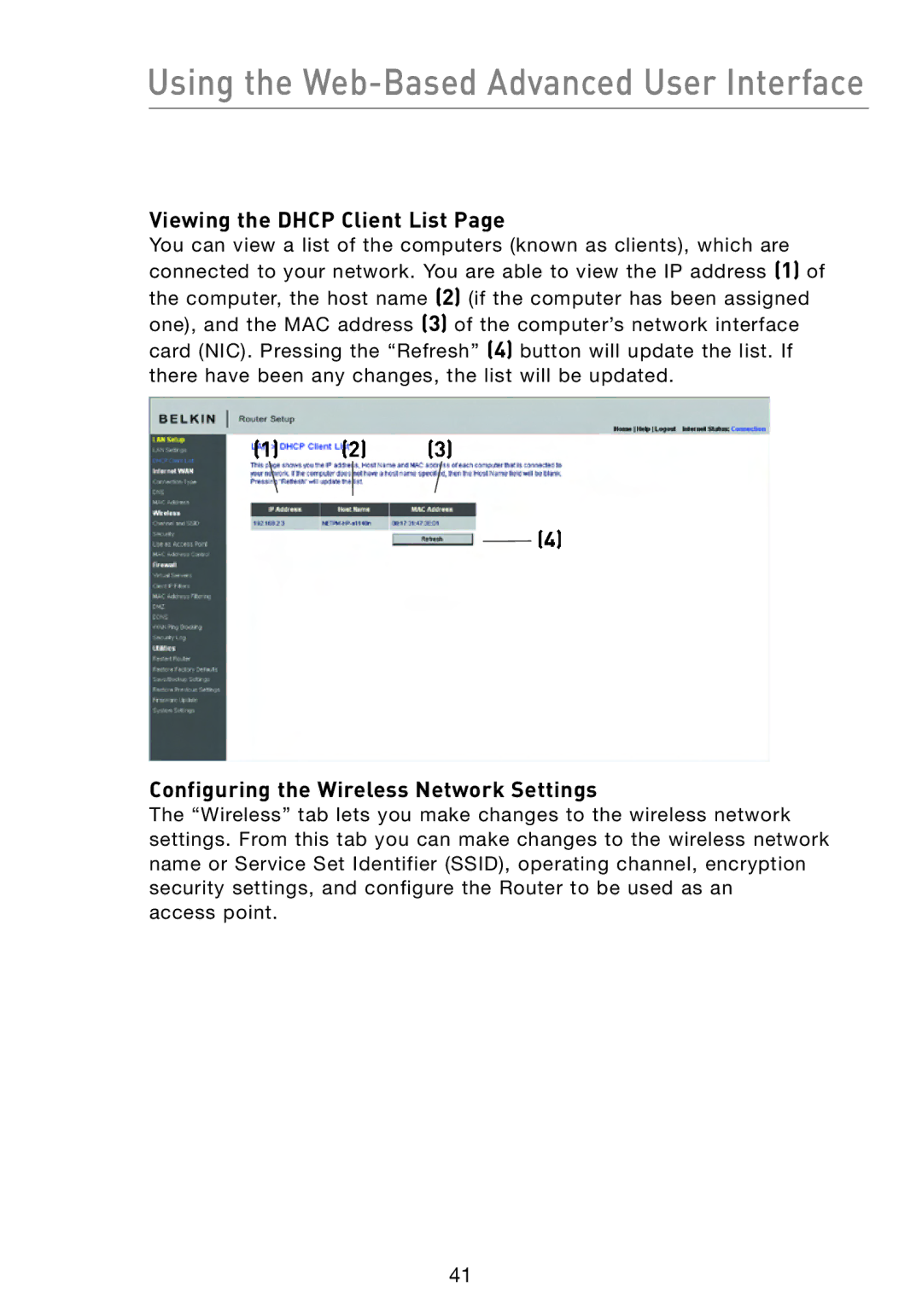 Belkin F5D8233-4 user manual Viewing the Dhcp Client List, Configuring the Wireless Network Settings 