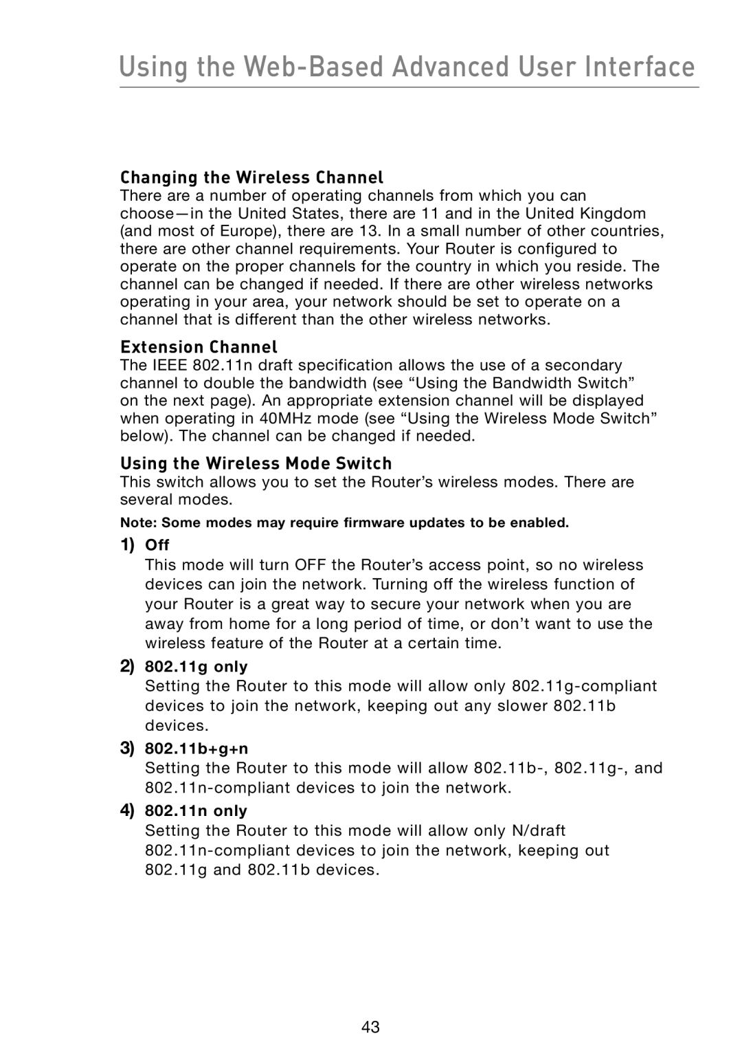 Belkin F5D8233-4 user manual Changing the Wireless Channel, Extension Channel, Using the Wireless Mode Switch 