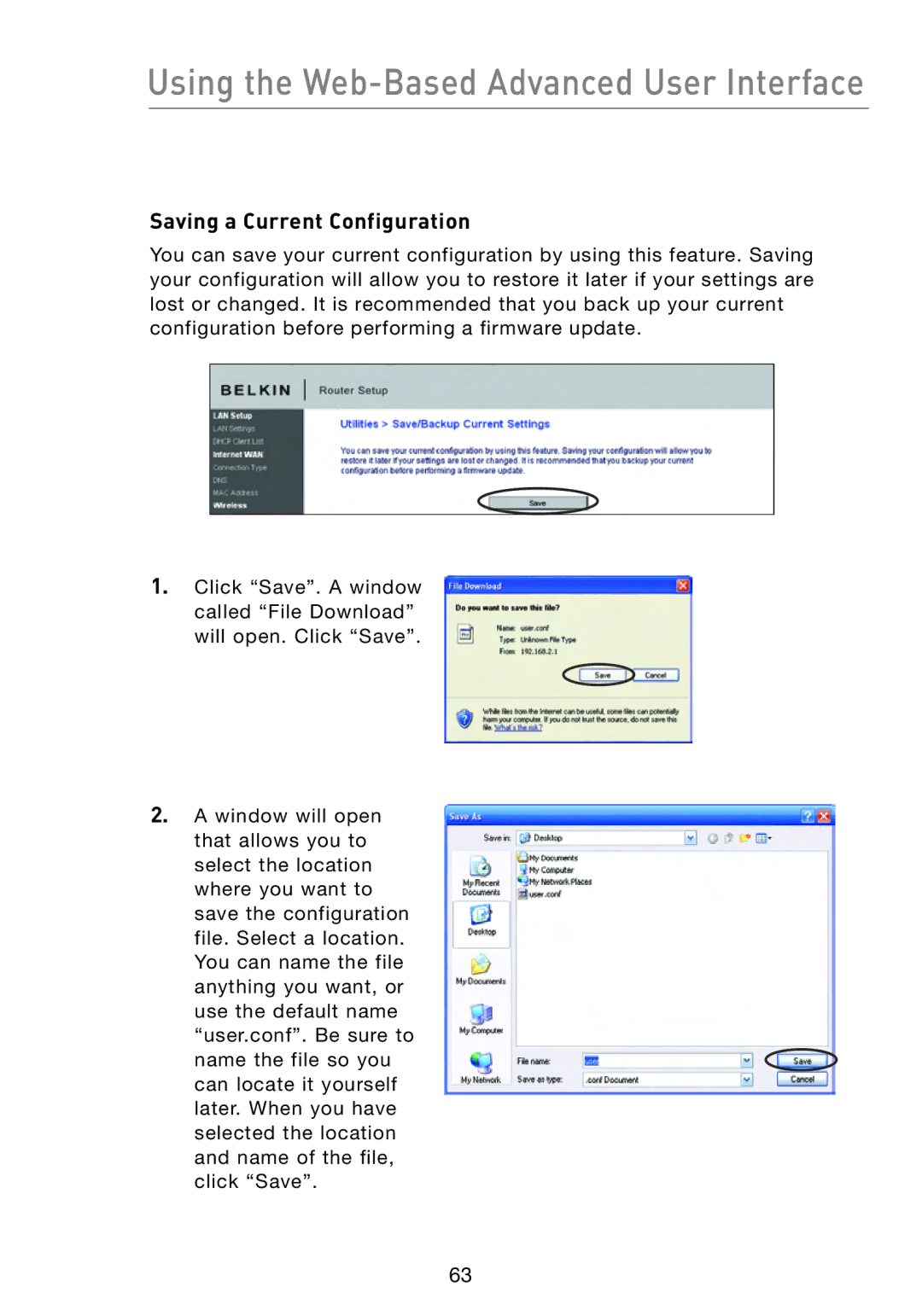 Belkin F5D8233-4 user manual Saving a Current Configuration 