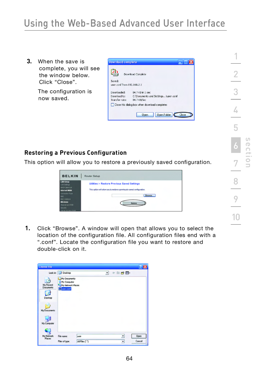 Belkin F5D8233-4 user manual Restoring a Previous Configuration 