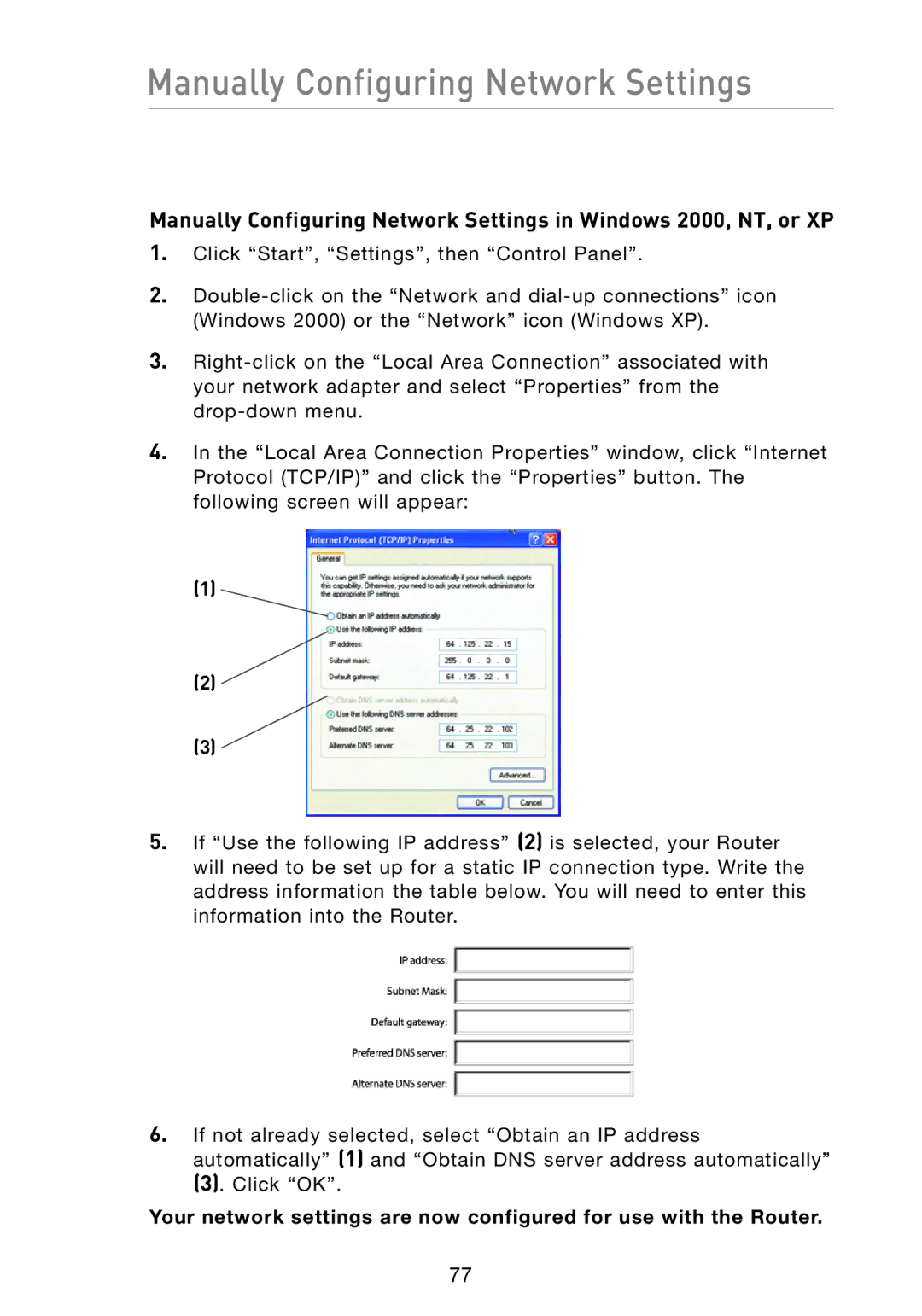 Belkin F5D8233-4 user manual Manually Configuring Network Settings 