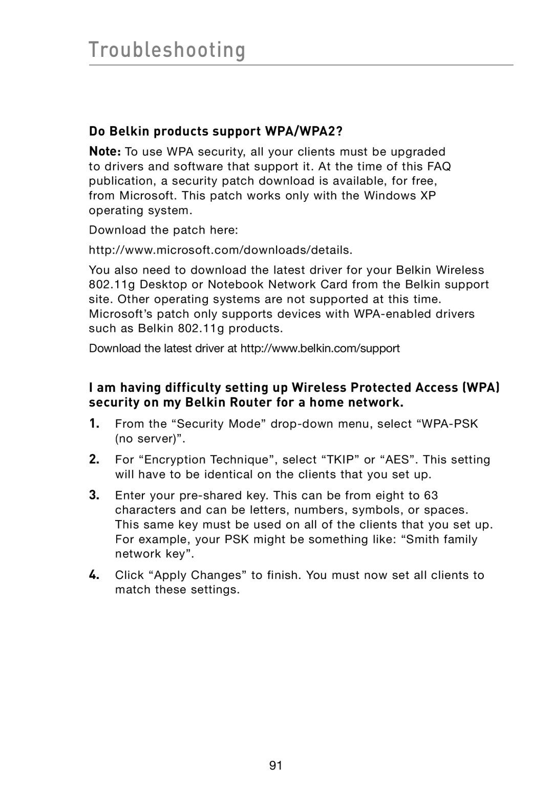 Belkin F5D8233-4 user manual Do Belkin products support WPA/WPA2? 