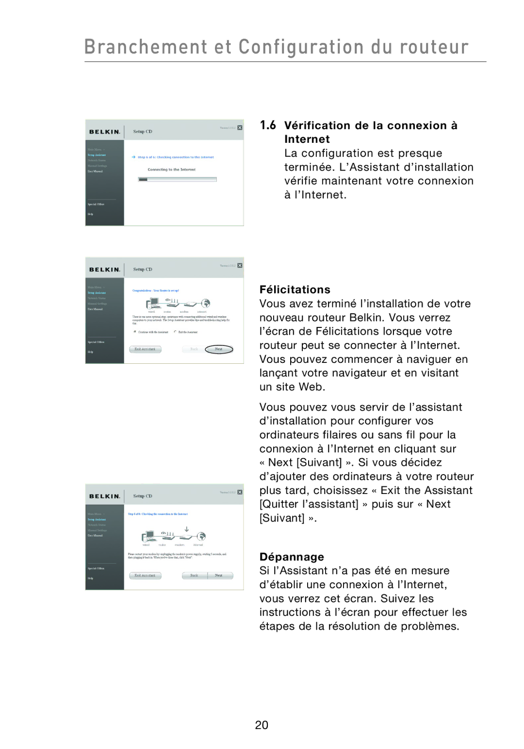 Belkin F5D8233EA4 user manual Vérification de la connexion à Internet, Félicitations, Dépannage 