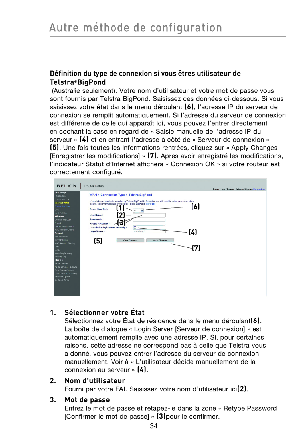 Belkin F5D8233EA4 user manual Sélectionner votre État, Nom d’utilisateur 