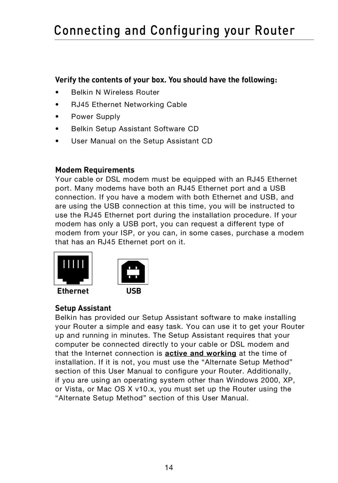 Belkin F5D8233EA4 user manual Connecting and Configuring your Router, Modem Requirements, Ethernet USB Setup Assistant 