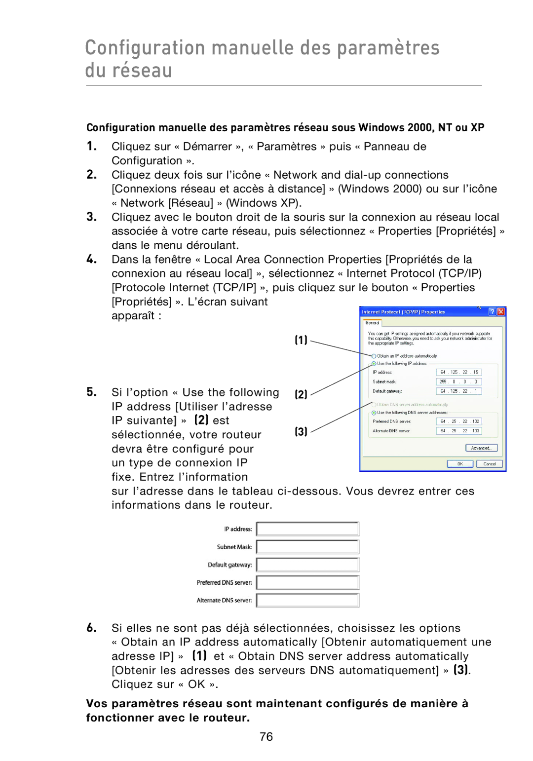 Belkin F5D8233EA4 user manual Configuration manuelle des paramètres du réseau 