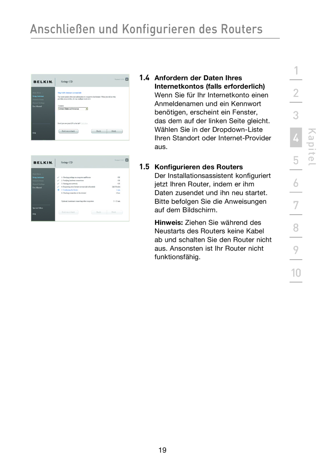 Belkin F5D8233EA4 user manual Anschließen und Konfigurieren des Routers 