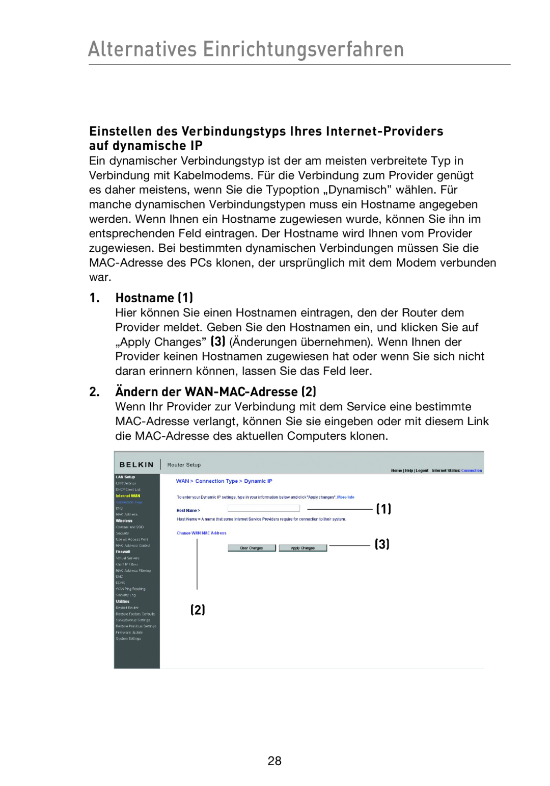 Belkin F5D8233EA4 user manual Hostname, Ändern der WAN-MAC-Adresse 