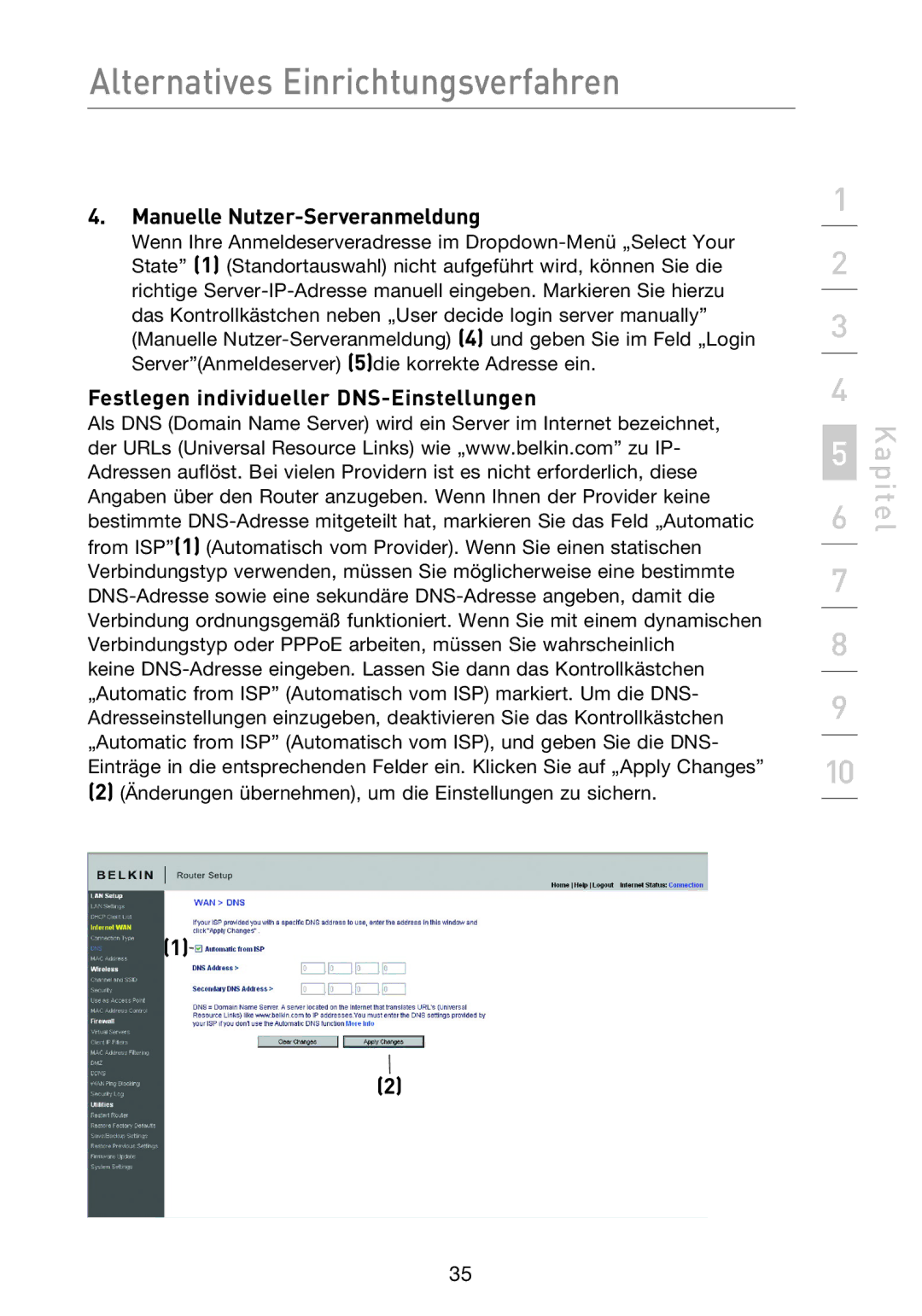 Belkin F5D8233EA4 user manual Manuelle Nutzer-Serveranmeldung, Festlegen individueller DNS-Einstellungen 