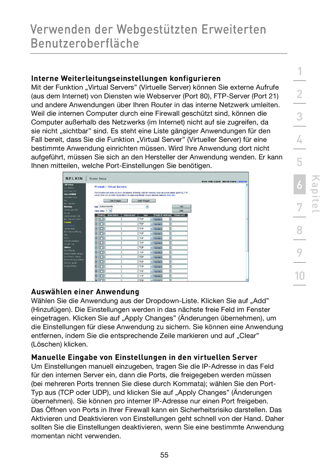 Belkin F5D8233EA4 user manual Interne Weiterleitungseinstellungen konfigurieren, Auswählen einer Anwendung 