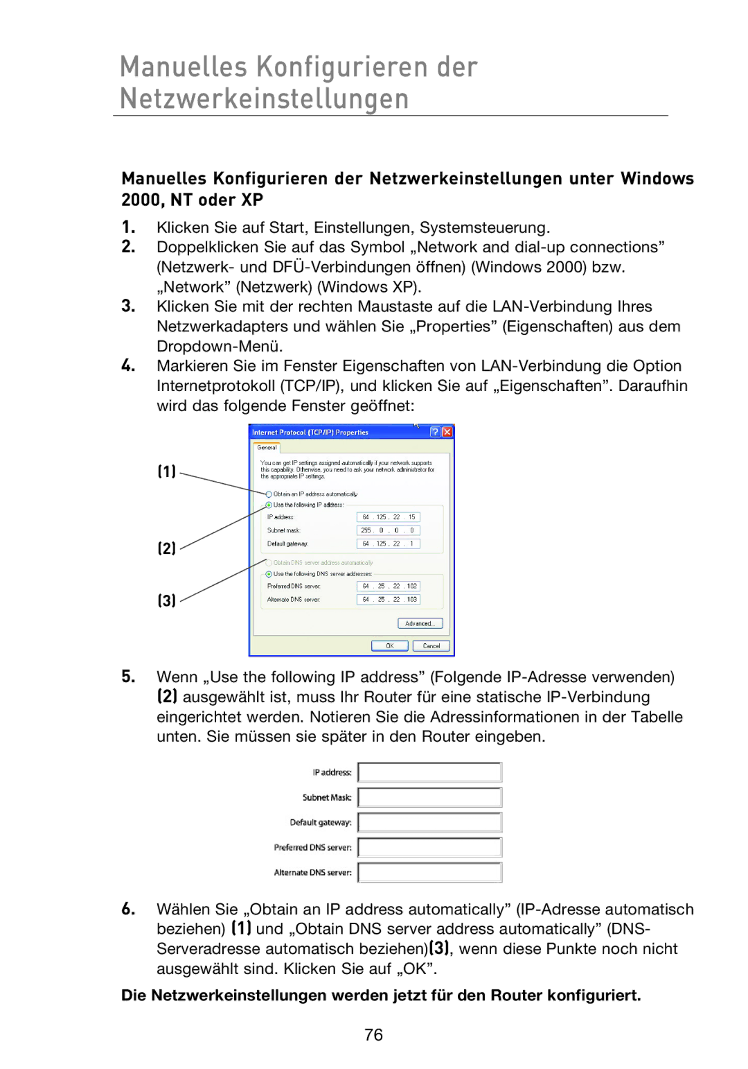 Belkin F5D8233EA4 user manual Manuelles Konfigurieren der Netzwerkeinstellungen 