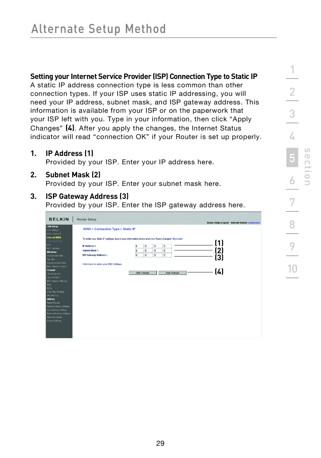 Belkin F5D8233EA4 user manual IP Address, Subnet Mask, ISP Gateway Address 