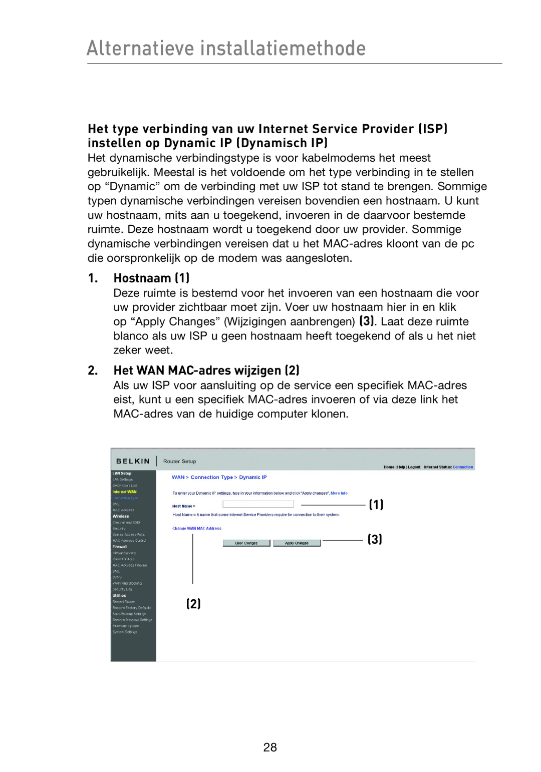 Belkin F5D8233EA4 user manual Hostnaam, Het WAN MAC-adres wijzigen 