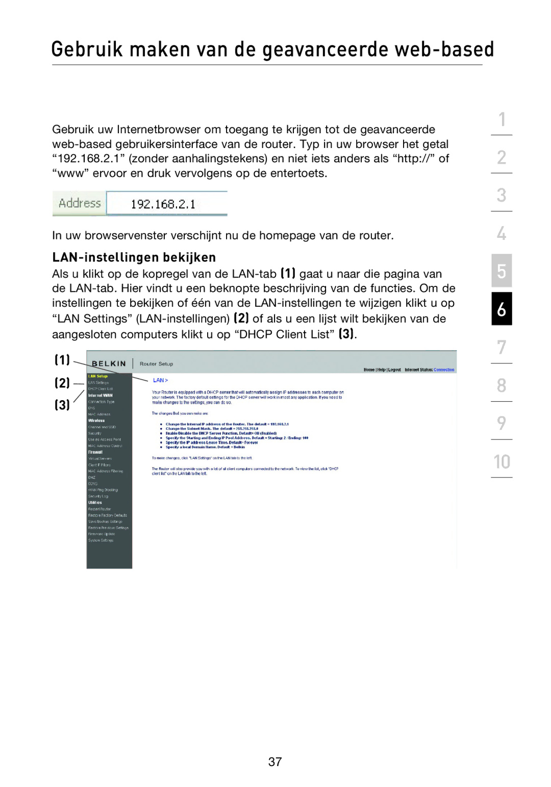 Belkin F5D8233EA4 user manual Gebruik maken van de geavanceerde web-based, LAN-instellingen bekijken 