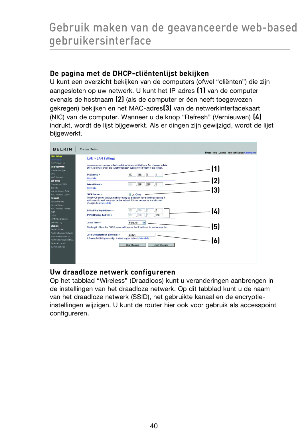 Belkin F5D8233EA4 user manual De pagina met de DHCP-cliëntenlijst bekijken, Uw draadloze netwerk configureren 