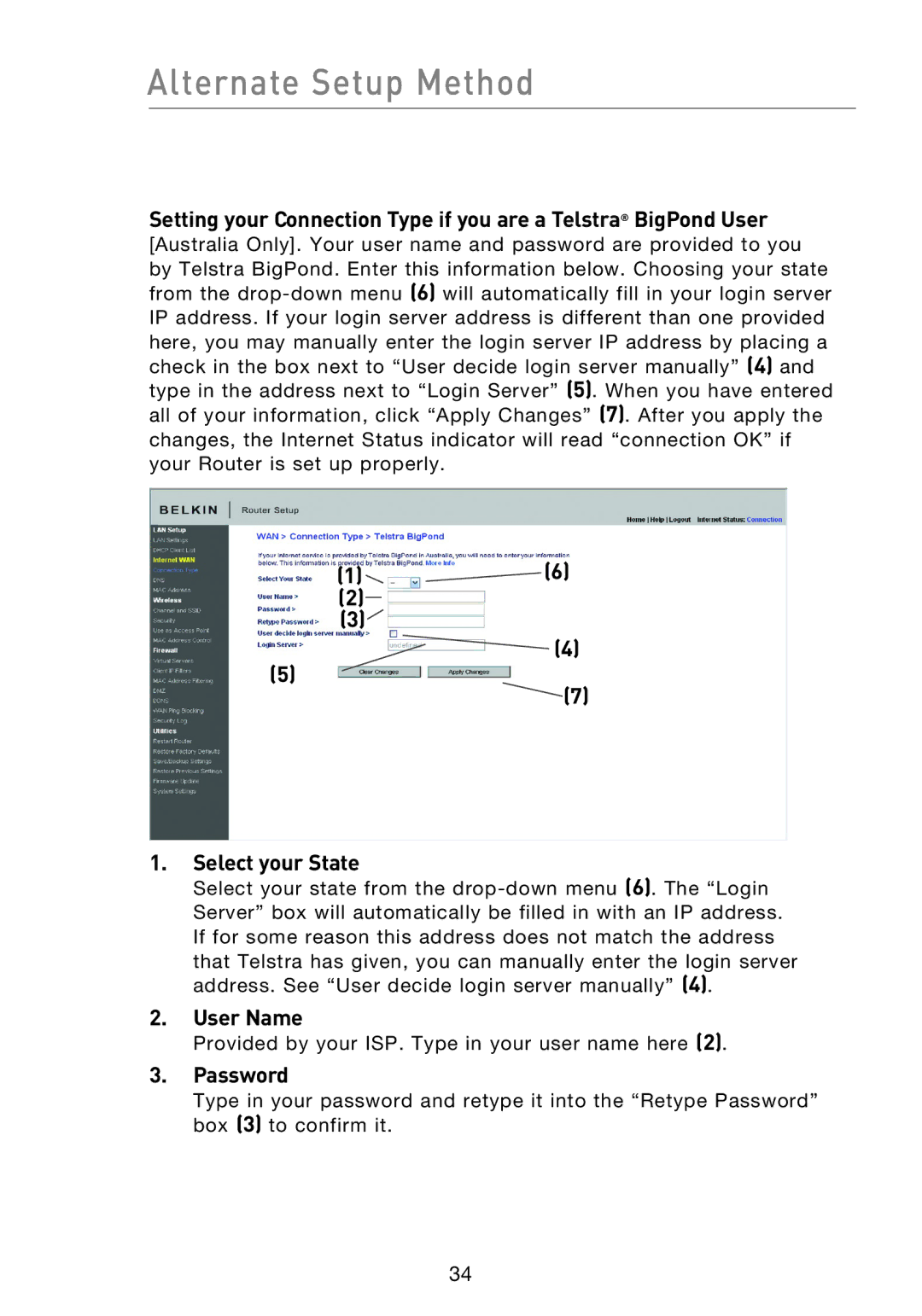 Belkin F5D8233EA4 user manual Select your State, User Name 