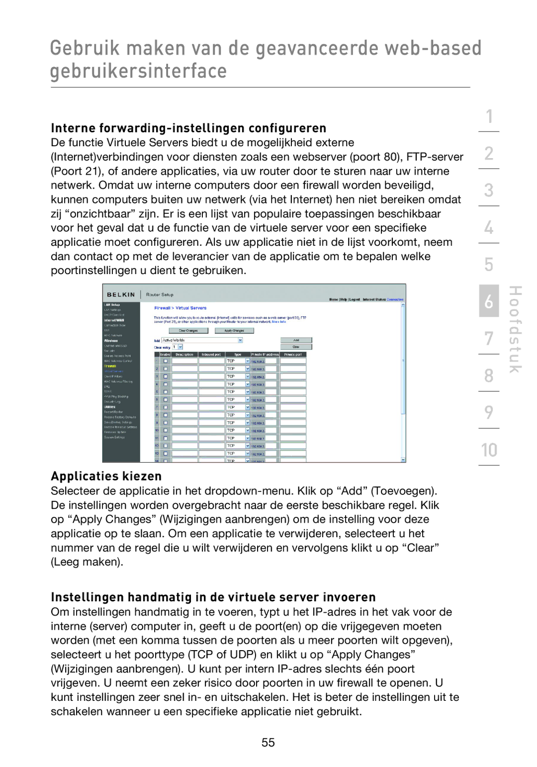 Belkin F5D8233EA4 user manual Interne forwarding-instellingen configureren, Applicaties kiezen 