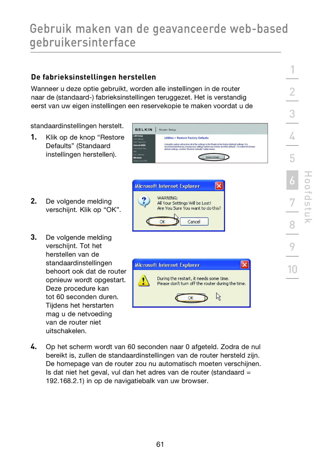 Belkin F5D8233EA4 user manual De fabrieksinstellingen herstellen 