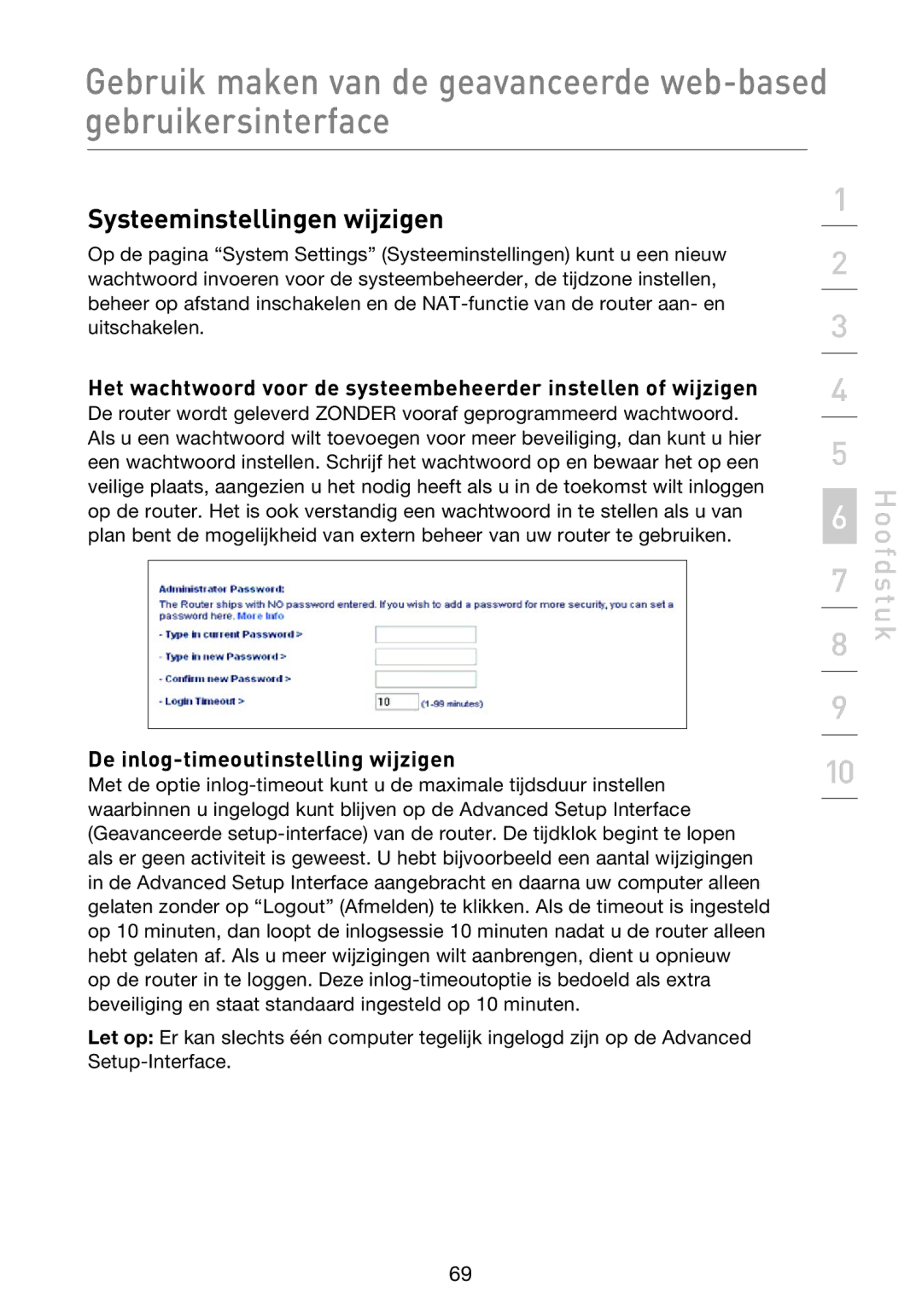 Belkin F5D8233EA4 user manual Systeeminstellingen wijzigen, De inlog-timeoutinstelling wijzigen 