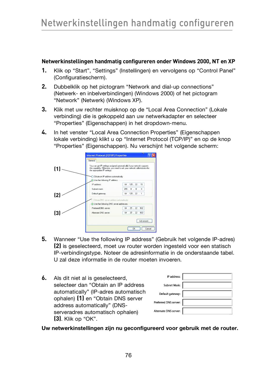 Belkin F5D8233EA4 user manual Netwerkinstellingen handmatig configureren 