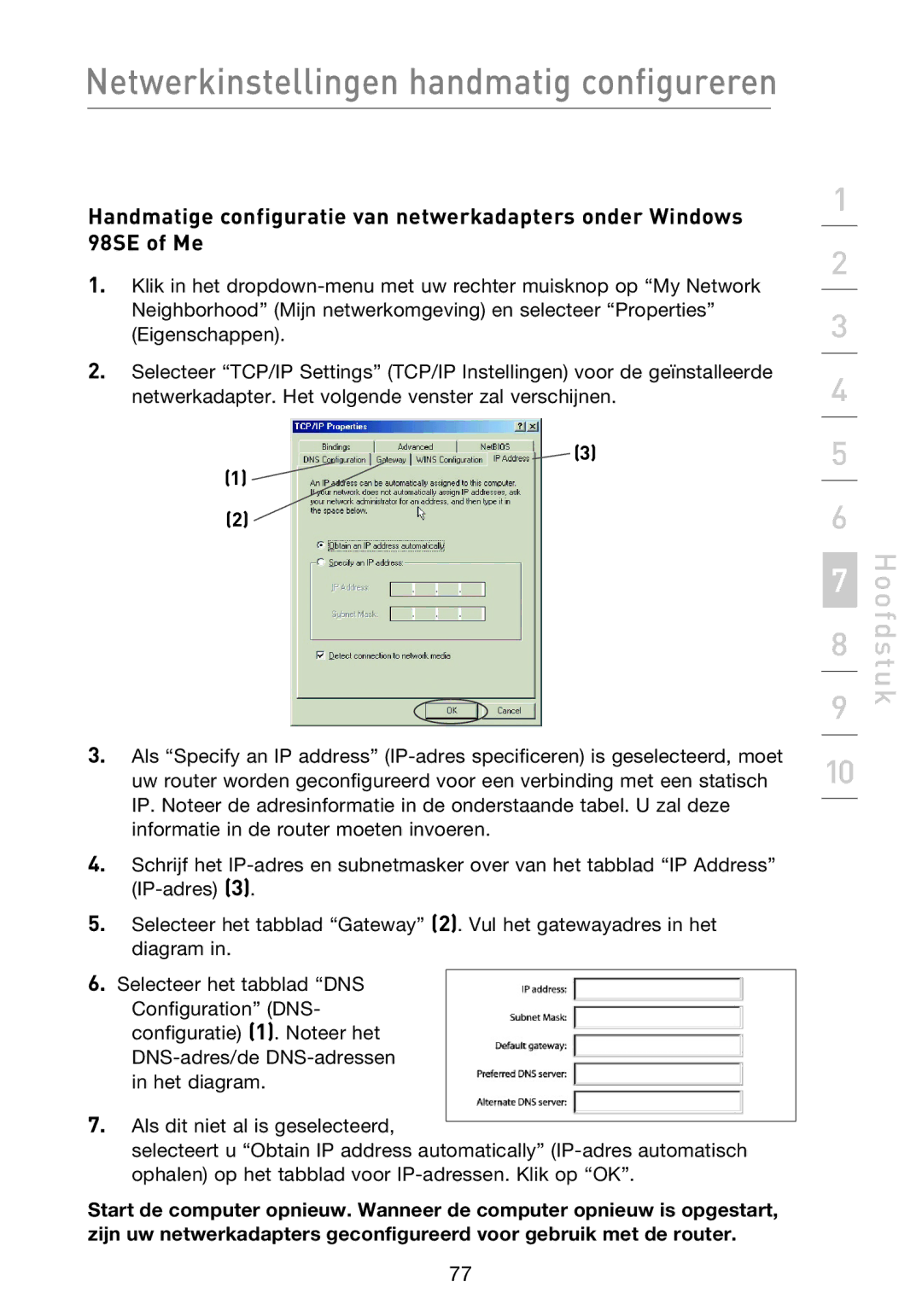 Belkin F5D8233EA4 user manual Netwerkinstellingen handmatig configureren 