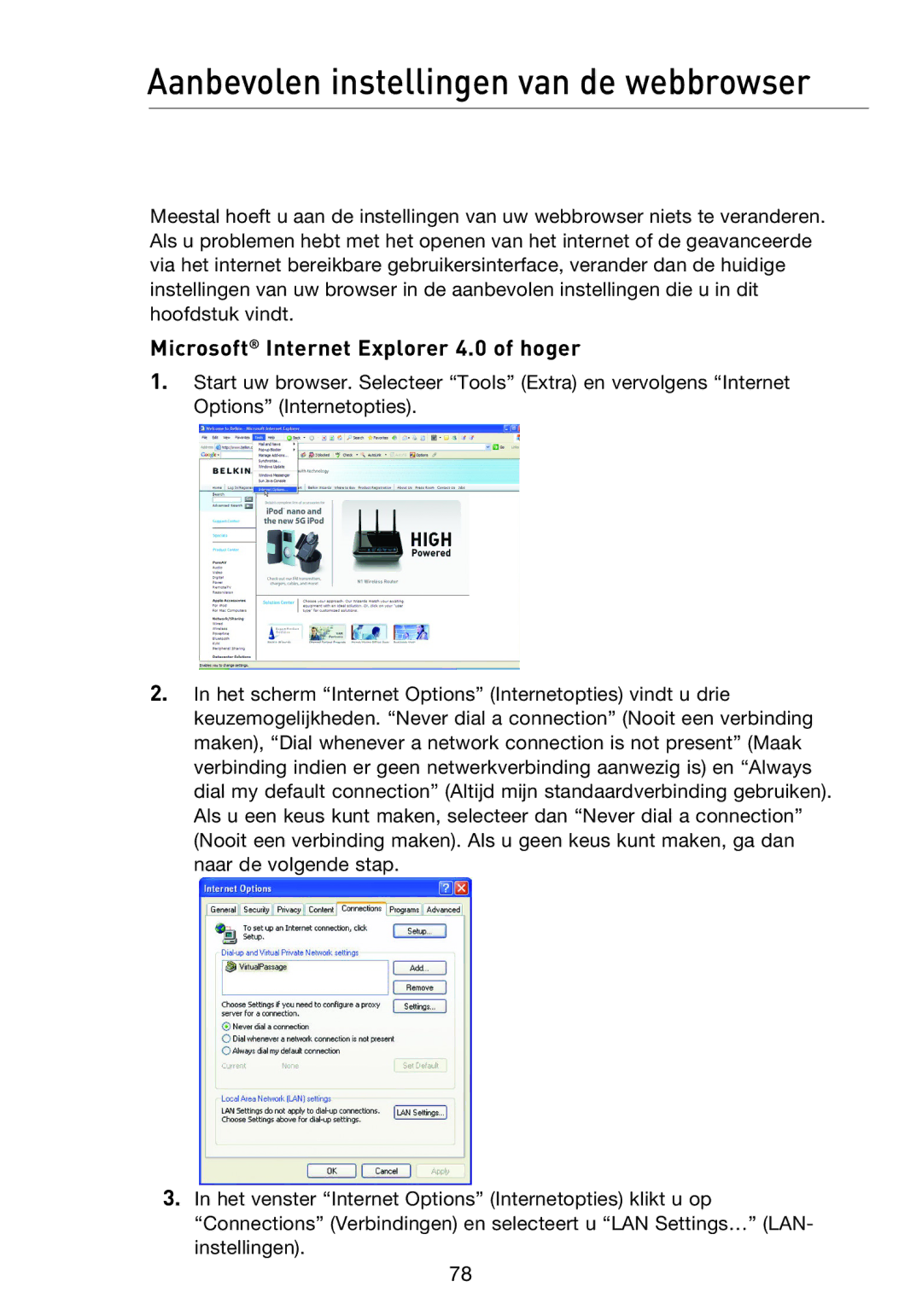 Belkin F5D8233EA4 user manual Aanbevolen instellingen van de webbrowser, Microsoft Internet Explorer 4.0 of hoger 