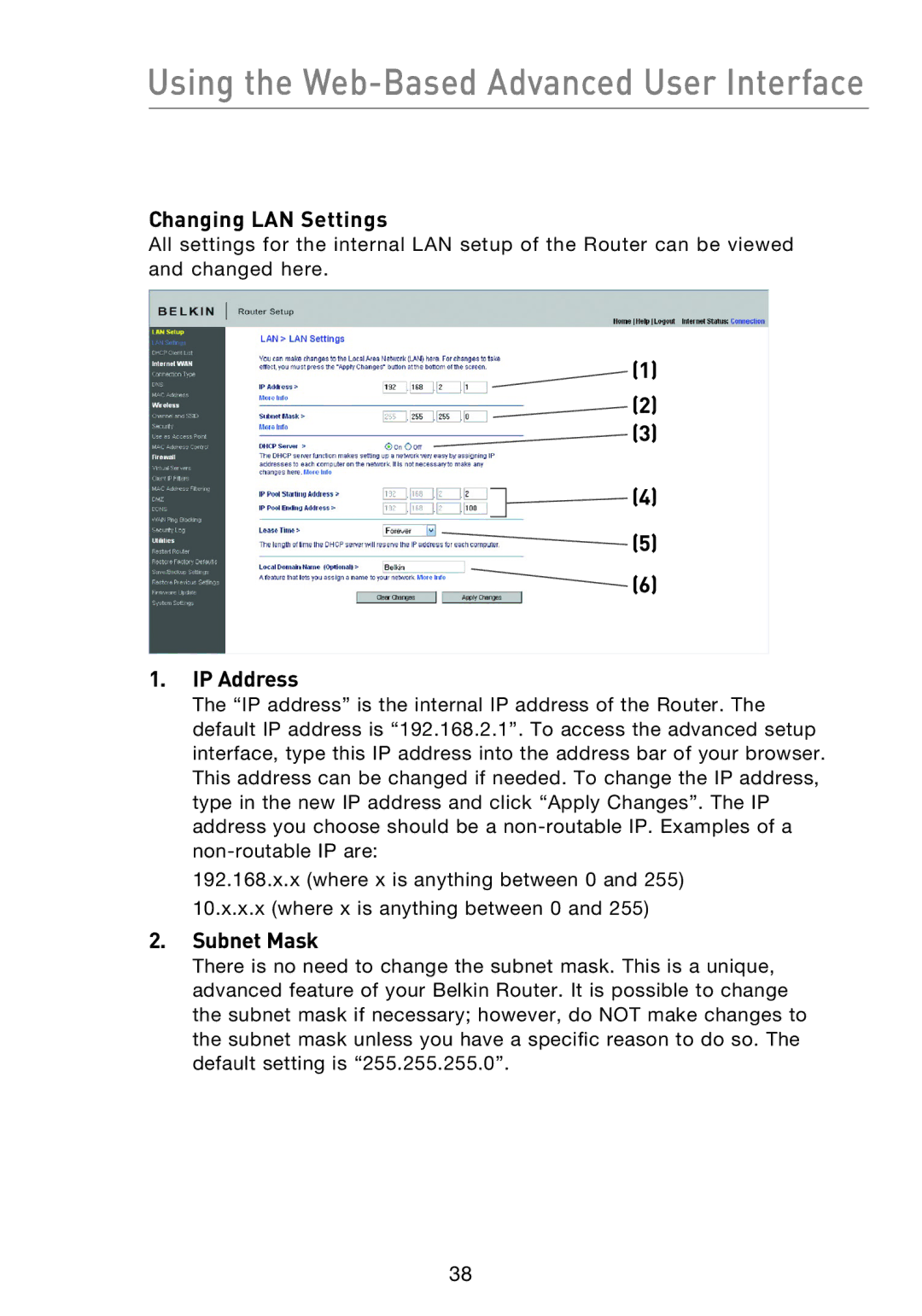 Belkin F5D8233EA4 user manual Using the Web-Based Advanced User Interface, Changing LAN Settings 