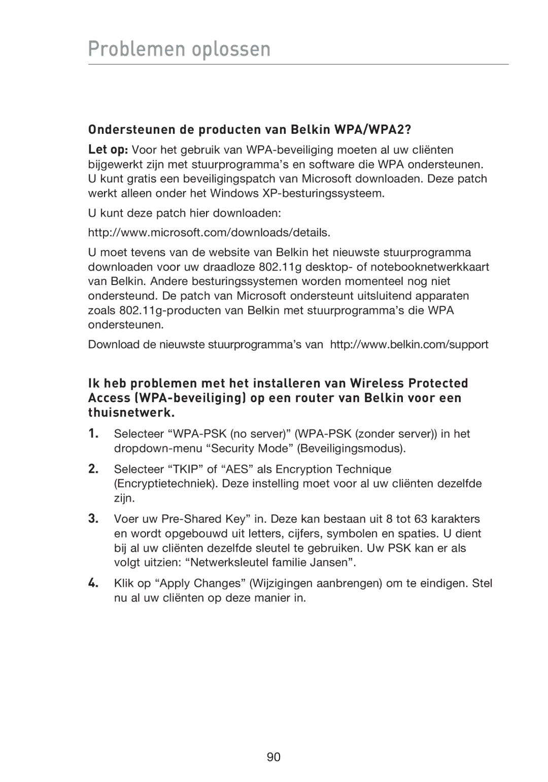 Belkin F5D8233EA4 user manual Ondersteunen de producten van Belkin WPA/WPA2? 