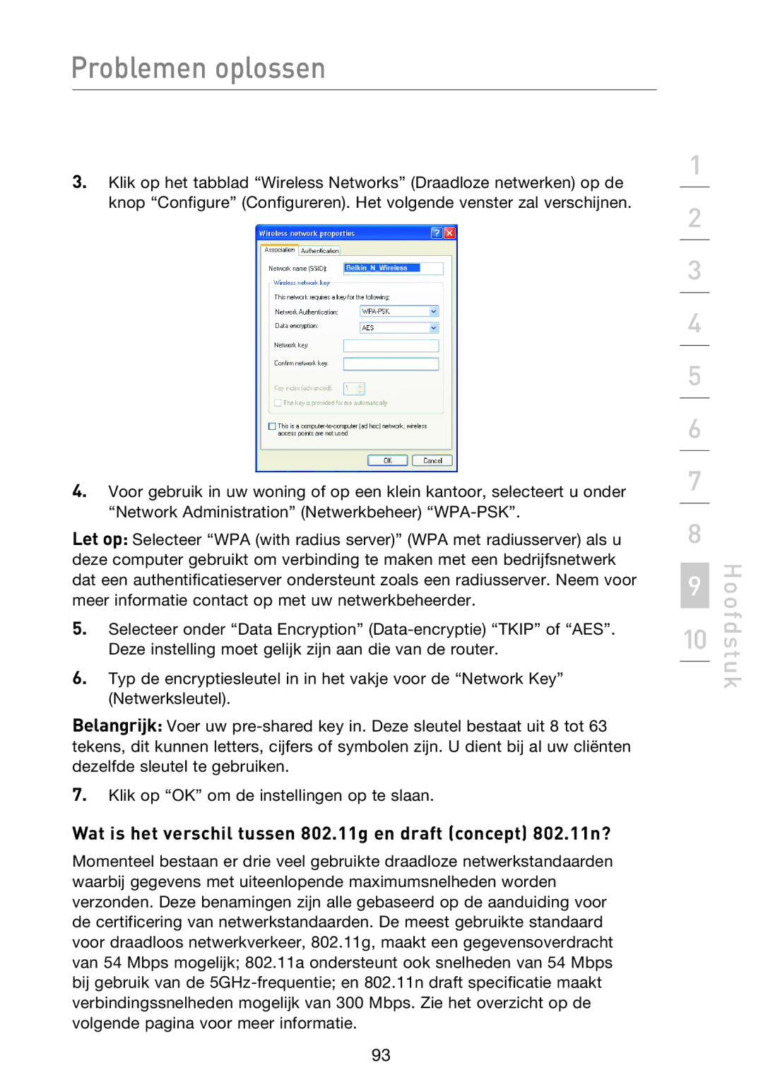 Belkin F5D8233EA4 user manual Wat is het verschil tussen 802.11g en draft concept 802.11n? 