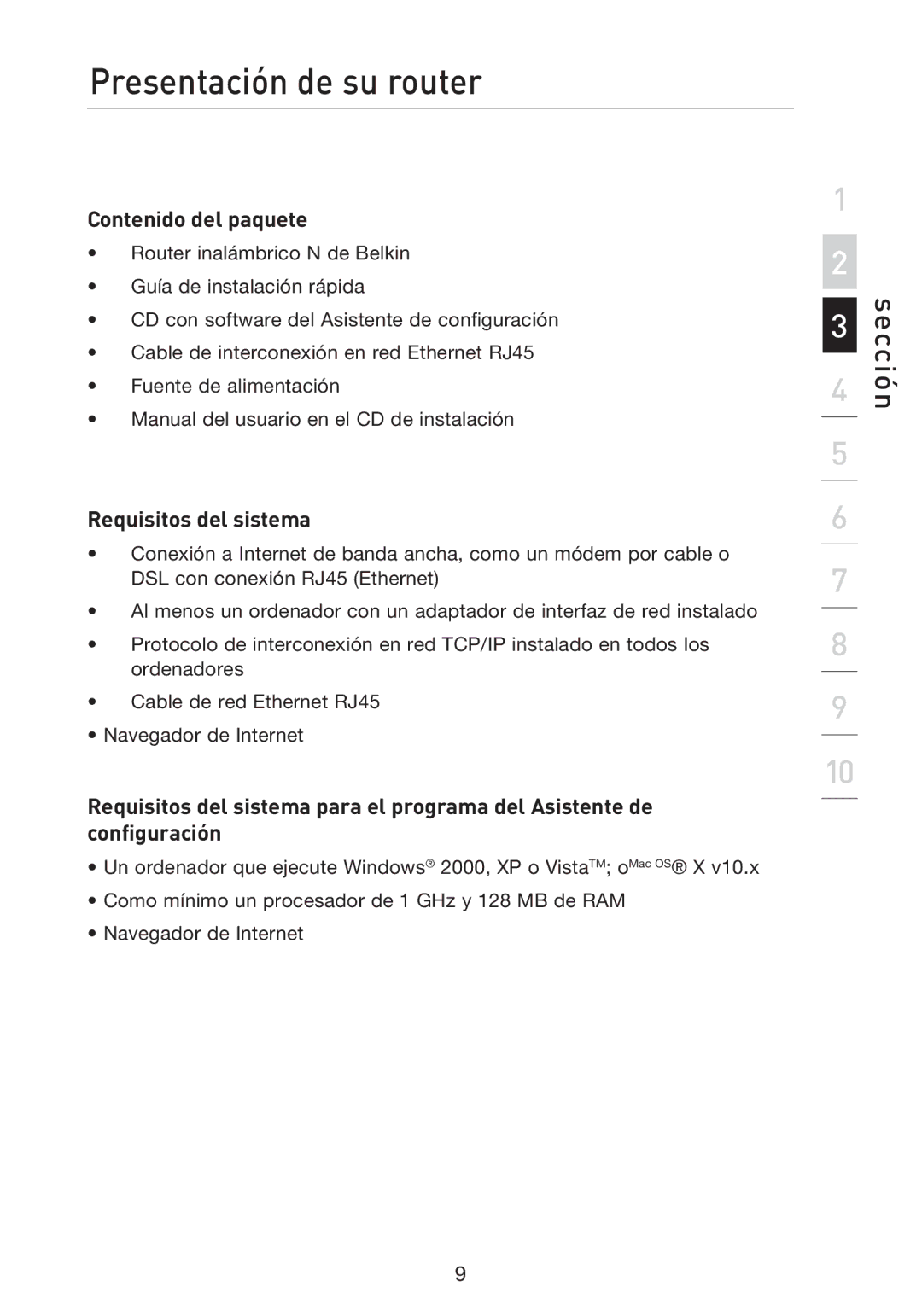 Belkin F5D8233EA4 user manual Presentación de su router, Contenido del paquete, Requisitos del sistema 