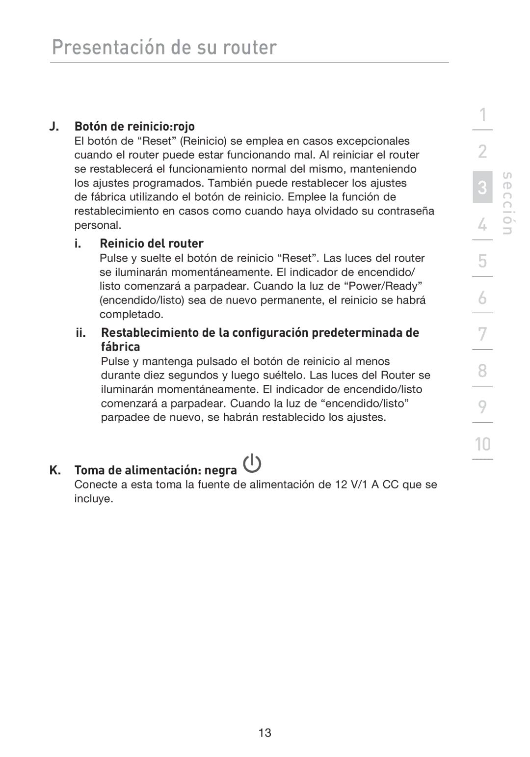 Belkin F5D8233EA4 user manual Botón de reiniciorojo, Reinicio del router, Toma de alimentación negra 