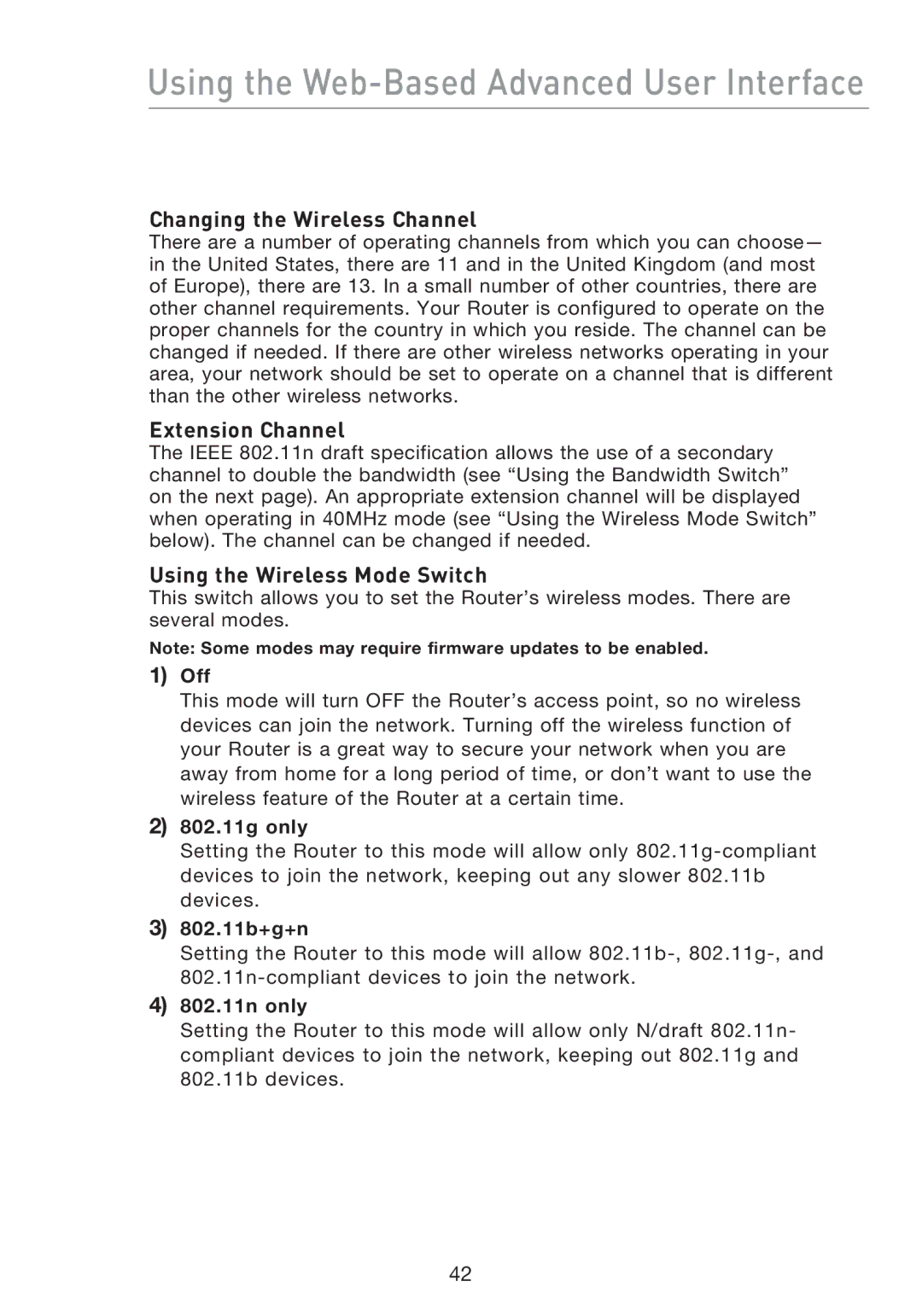 Belkin F5D8233EA4 user manual Changing the Wireless Channel, Extension Channel, Using the Wireless Mode Switch 