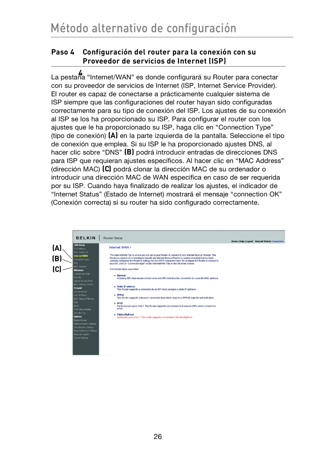 Belkin F5D8233EA4 user manual Método alternativo de configuración 