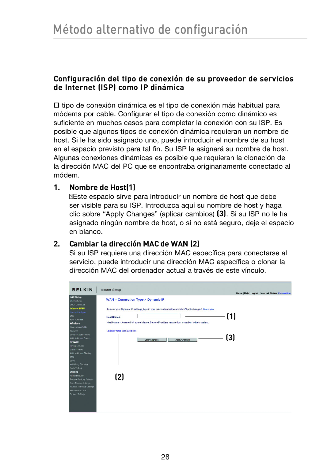 Belkin F5D8233EA4 user manual Nombre de Host1, Cambiar la dirección MAC de WAN 