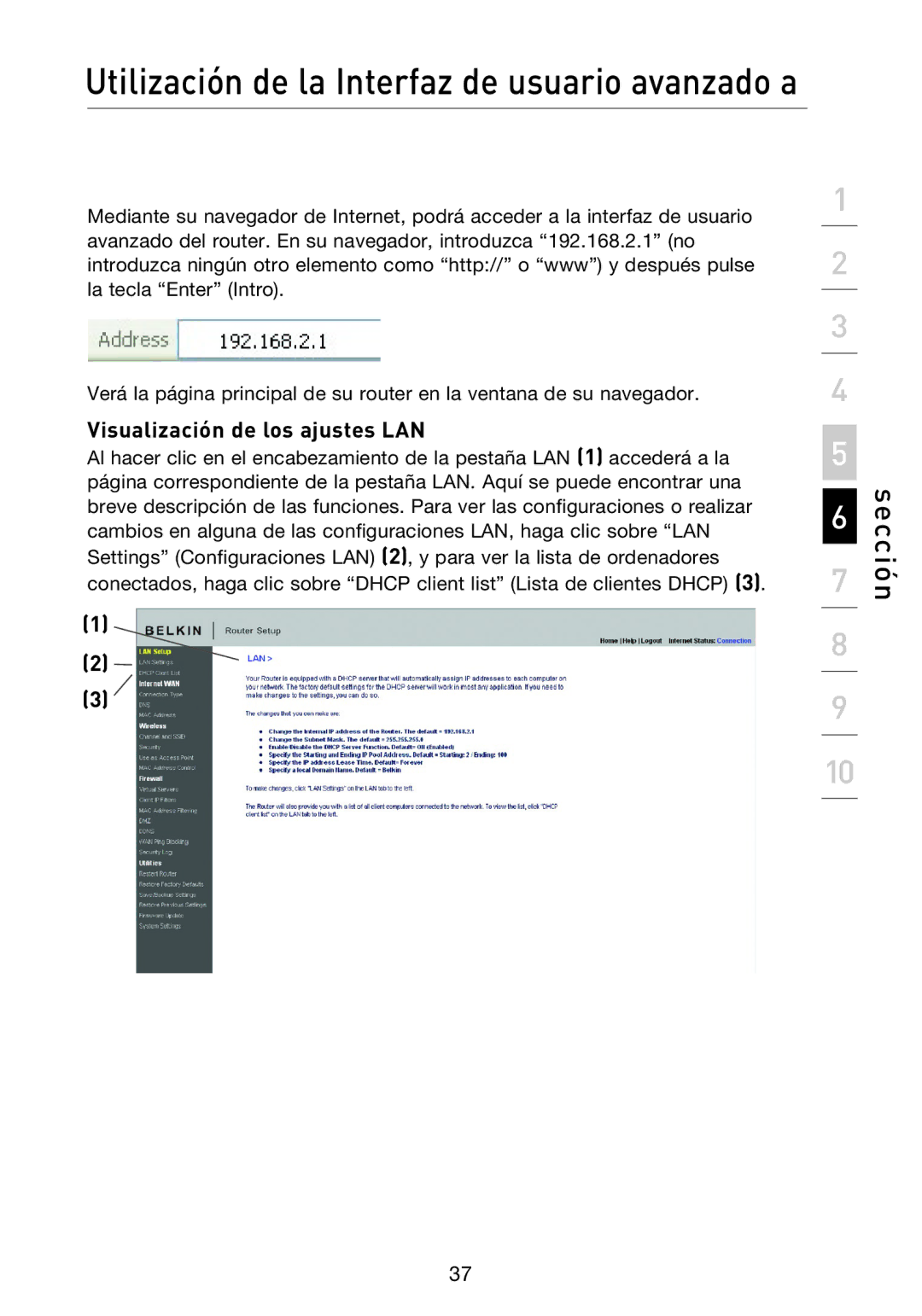 Belkin F5D8233EA4 user manual Utilización de la Interfaz de usuario avanzado a, Visualización de los ajustes LAN 