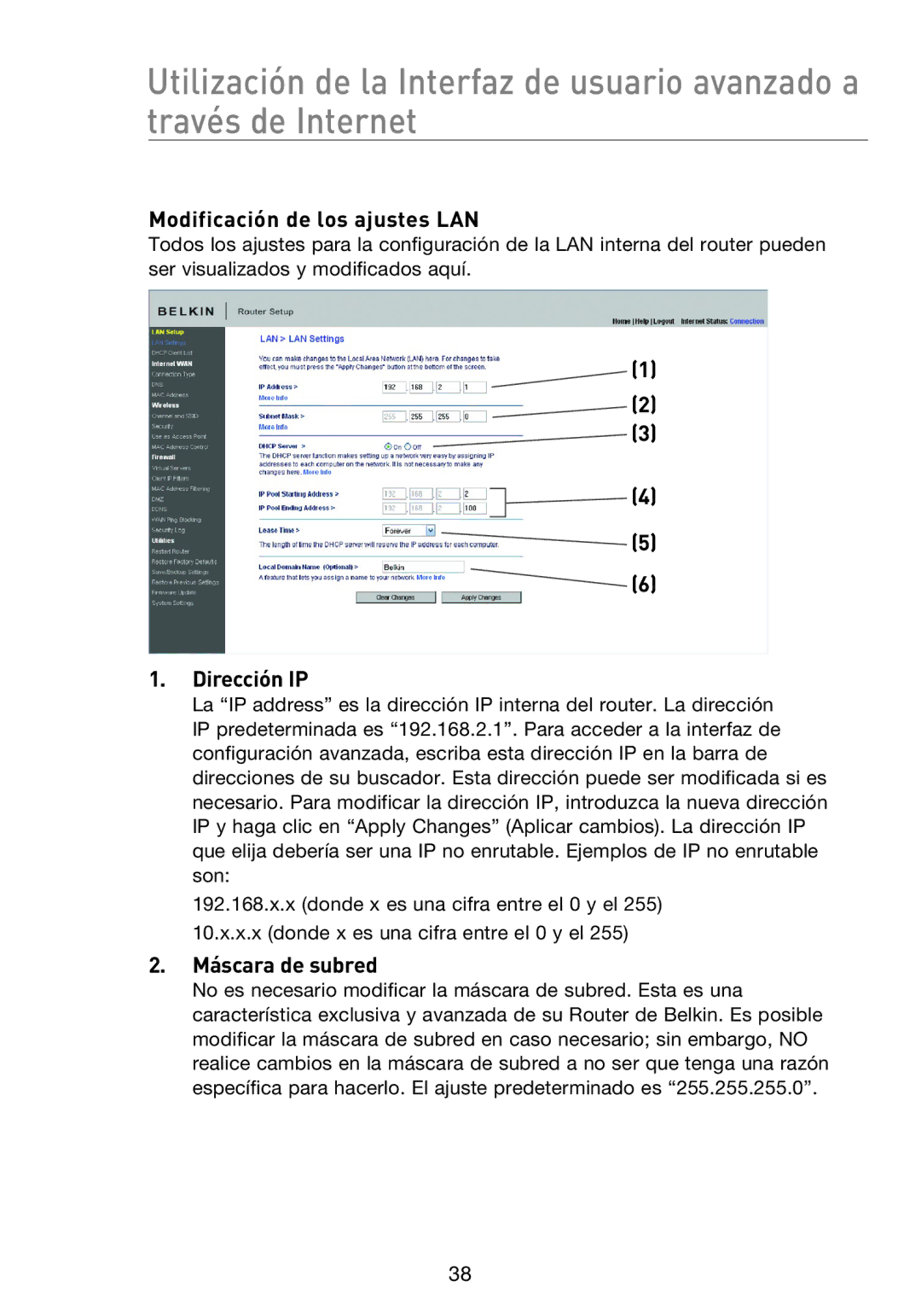 Belkin F5D8233EA4 user manual Modificación de los ajustes LAN, Máscara de subred 