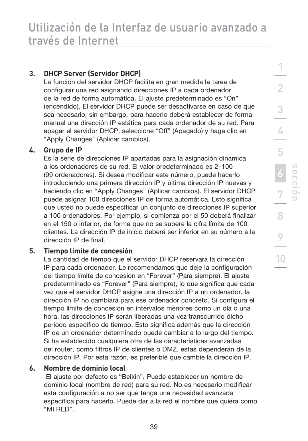 Belkin F5D8233EA4 user manual Dhcp Server Servidor Dhcp, Grupo de IP, Tiempo límite de concesión, Nombre de dominio local 