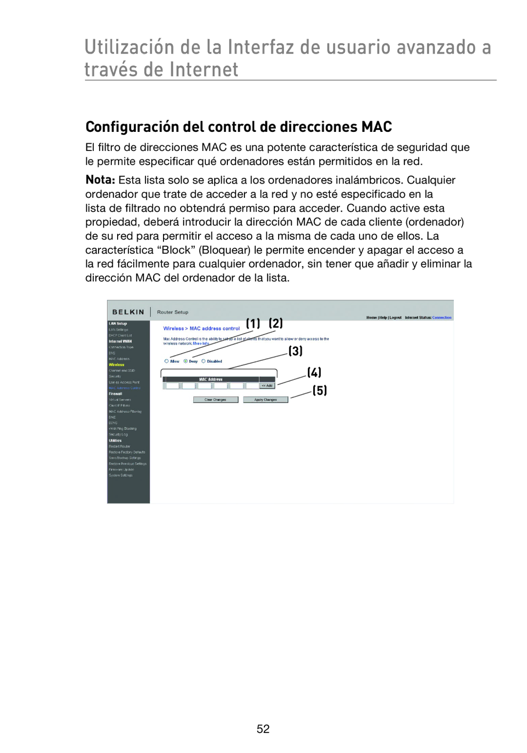 Belkin F5D8233EA4 user manual Configuración del control de direcciones MAC 