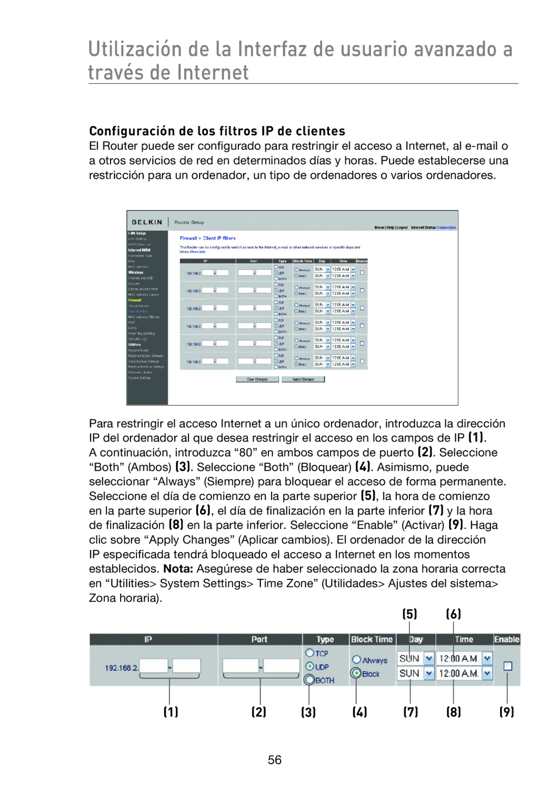 Belkin F5D8233EA4 user manual Configuración de los filtros IP de clientes, 12 3 4 7 8 