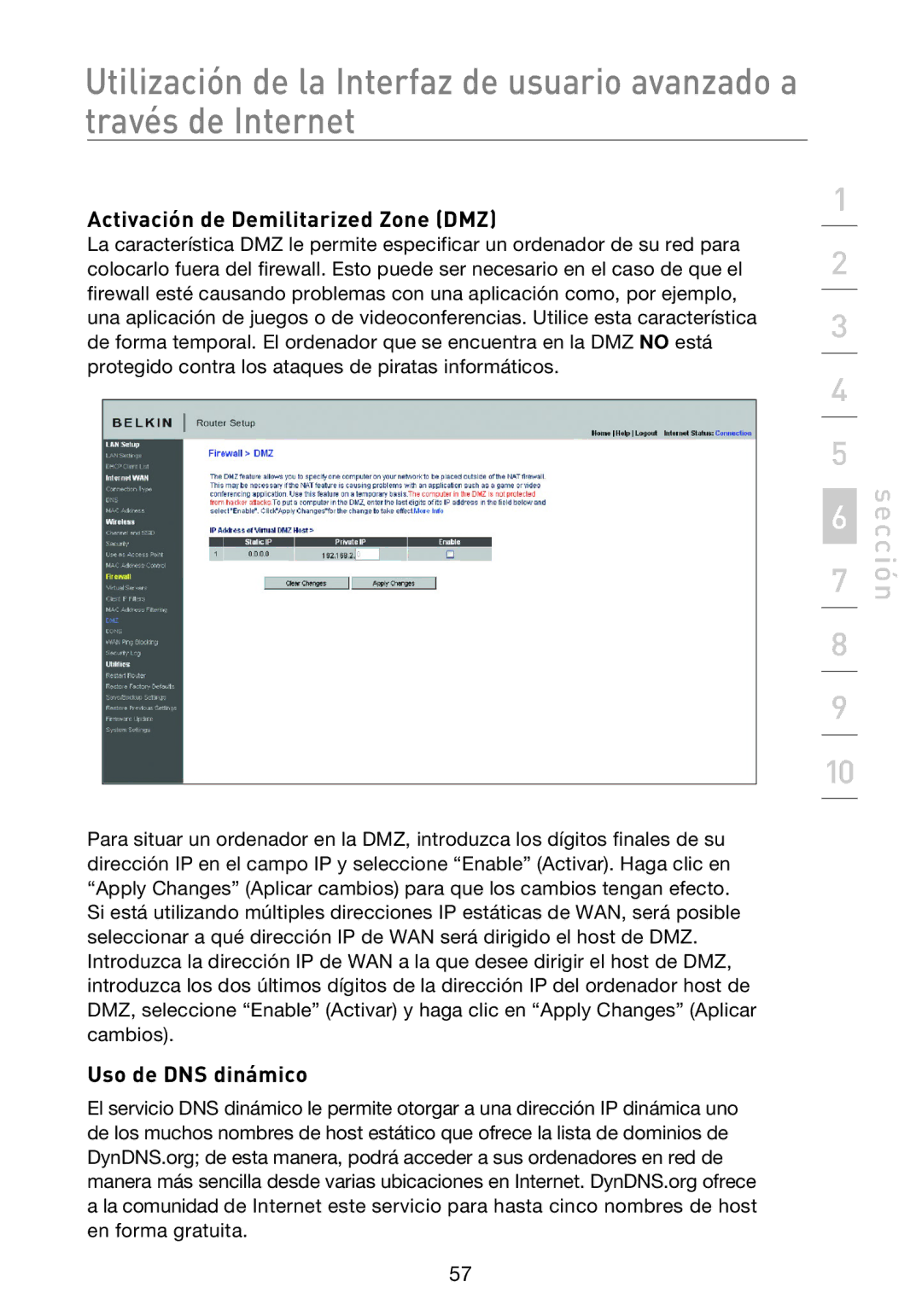 Belkin F5D8233EA4 user manual Activación de Demilitarized Zone DMZ, Uso de DNS dinámico 