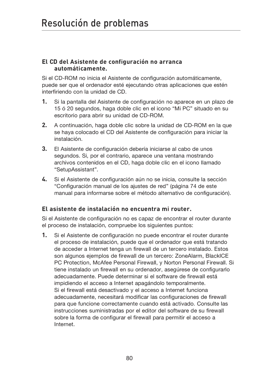 Belkin F5D8233EA4 user manual Resolución de problemas, El asistente de instalación no encuentra mi router 