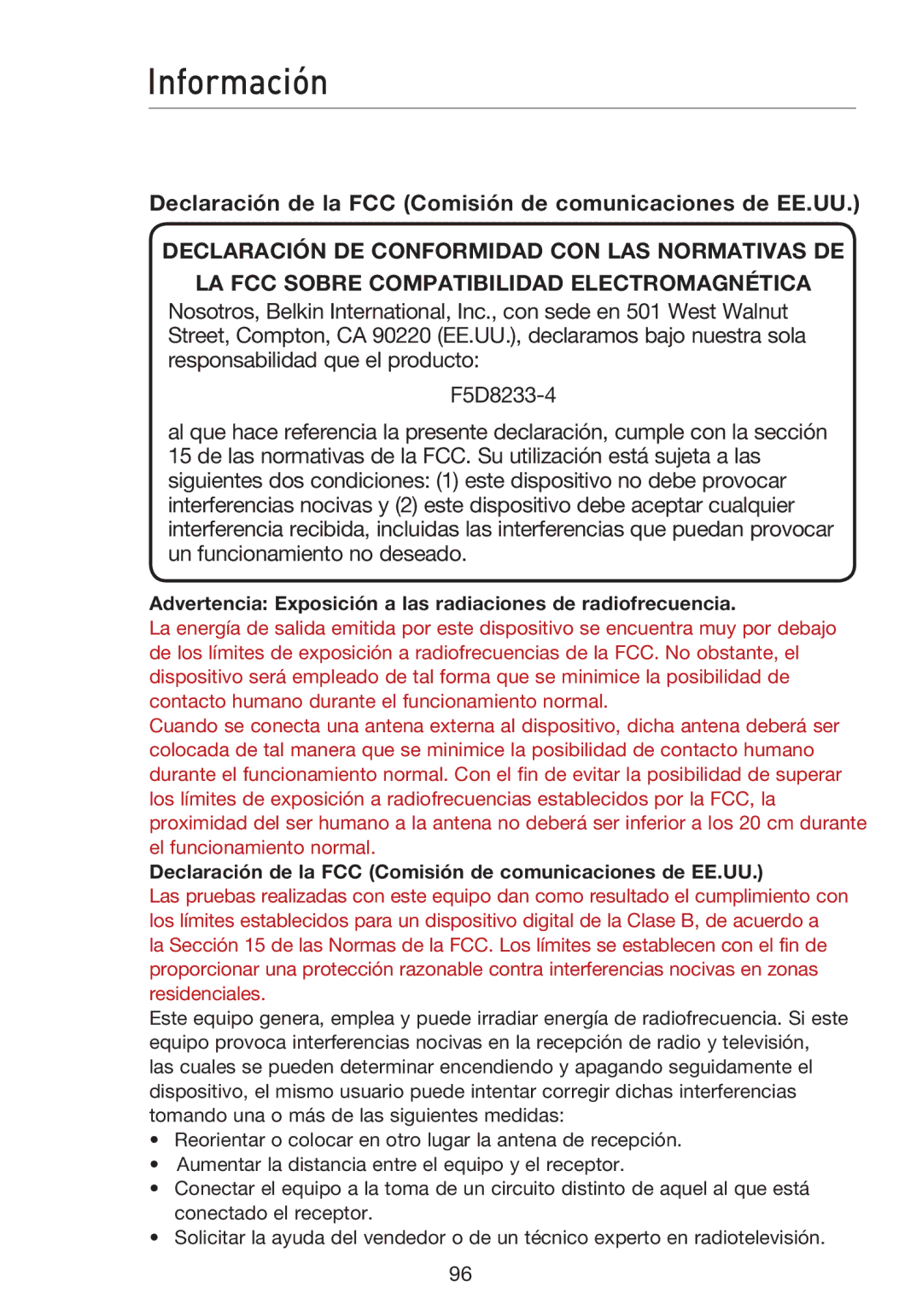 Belkin F5D8233EA4 user manual Información, Declaración de la FCC Comisión de comunicaciones de EE.UU 