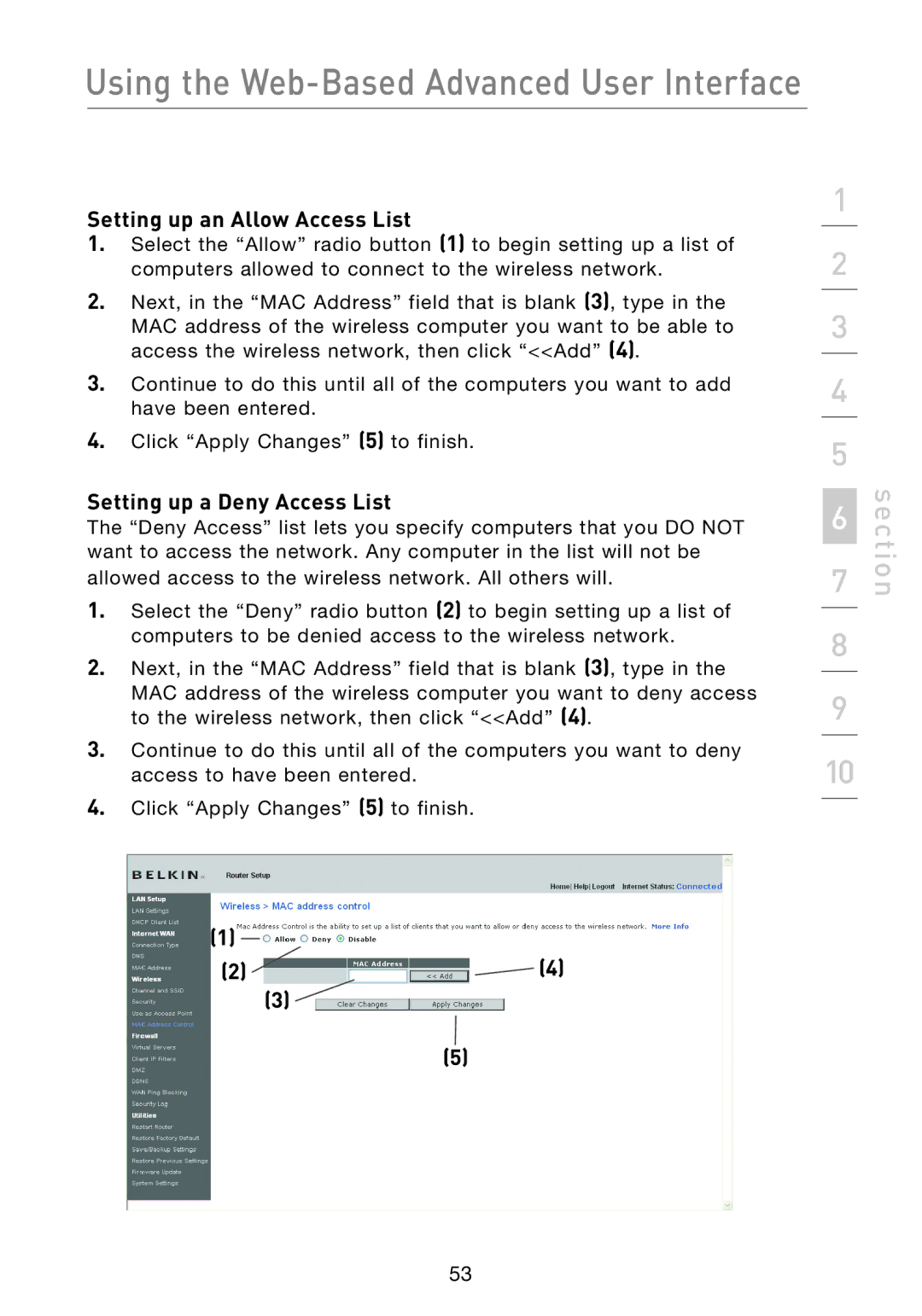 Belkin F5D8233EA4 user manual Setting up an Allow Access List, Setting up a Deny Access List 