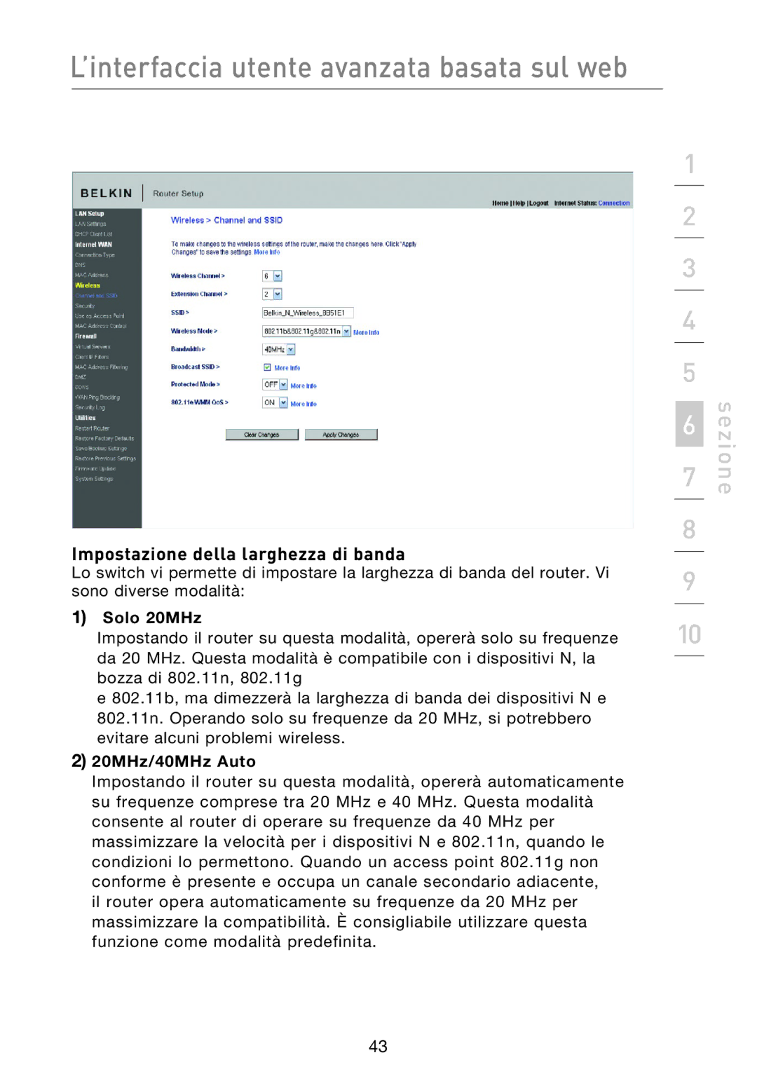 Belkin F5D8233EA4 user manual Impostazione della larghezza di banda, Solo 20MHz 