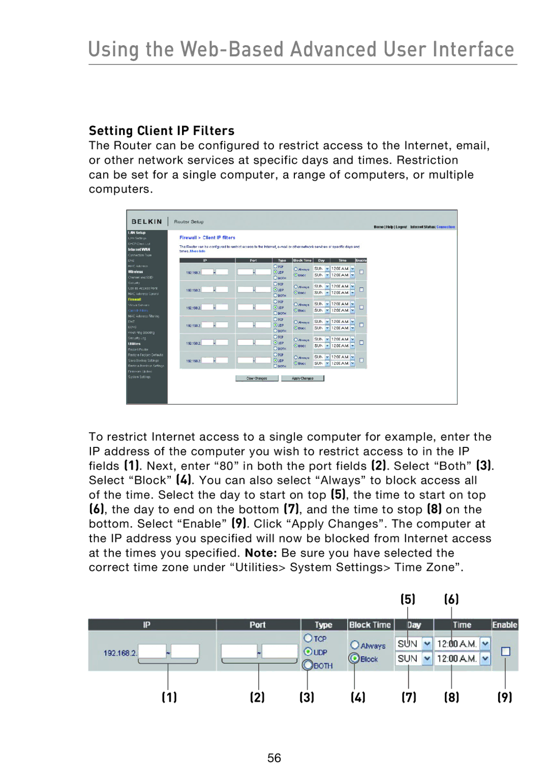 Belkin F5D8233EA4 user manual Setting Client IP Filters 