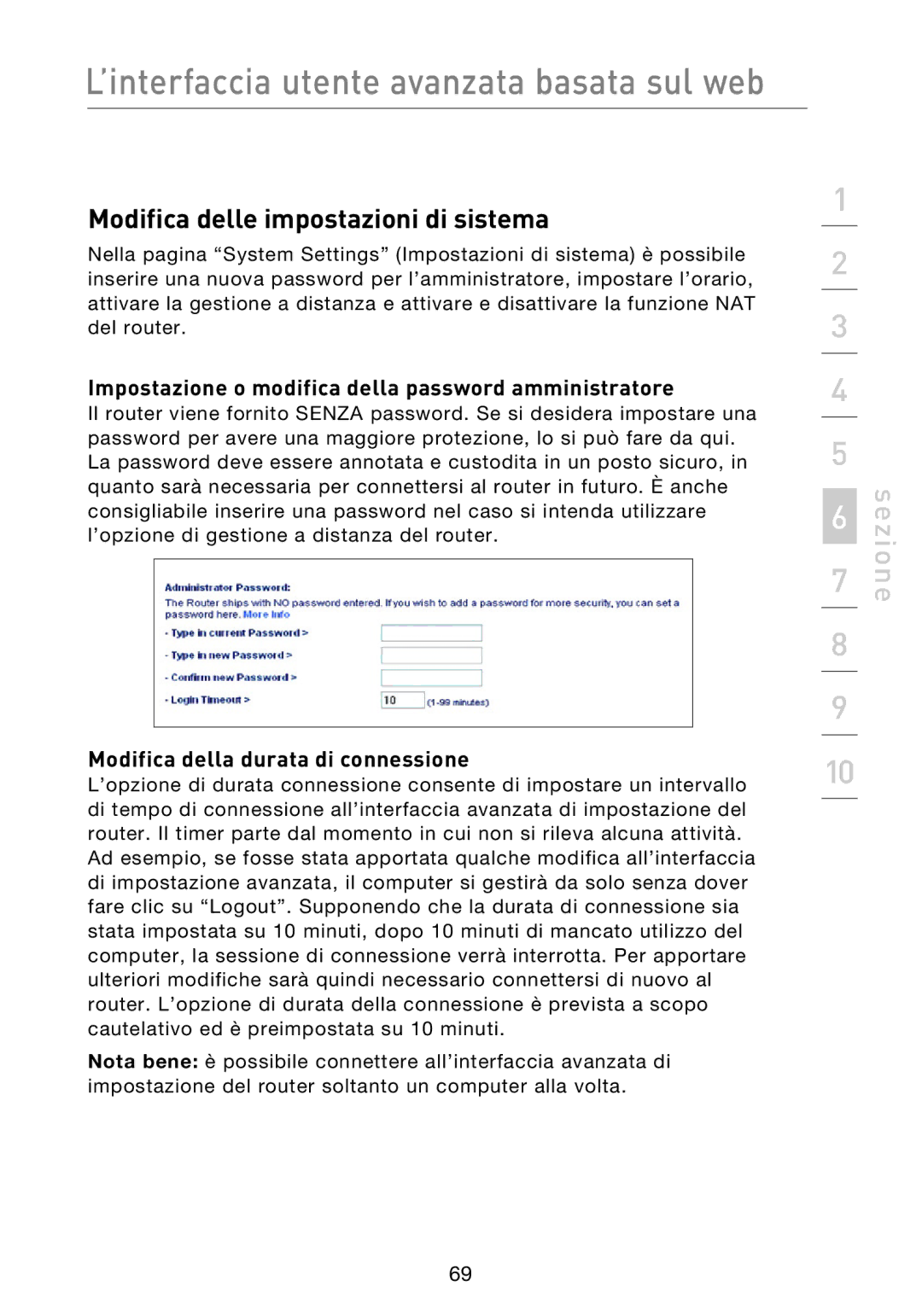 Belkin F5D8233EA4 user manual Modifica delle impostazioni di sistema, Impostazione o modifica della password amministratore 