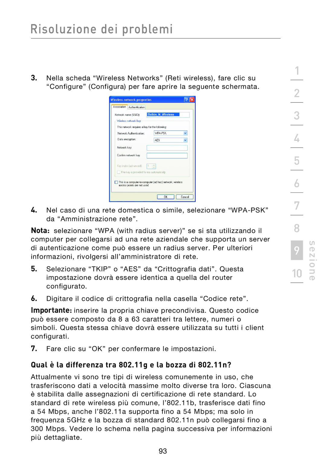 Belkin F5D8233EA4 user manual Qual è la differenza tra 802.11g e la bozza di 802.11n? 