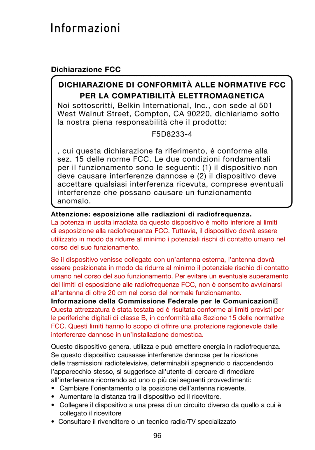 Belkin F5D8233EA4 user manual Informazioni, Dichiarazione FCC, Attenzione esposizione alle radiazioni di radiofrequenza 